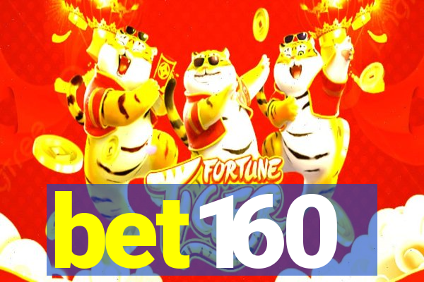 bet160