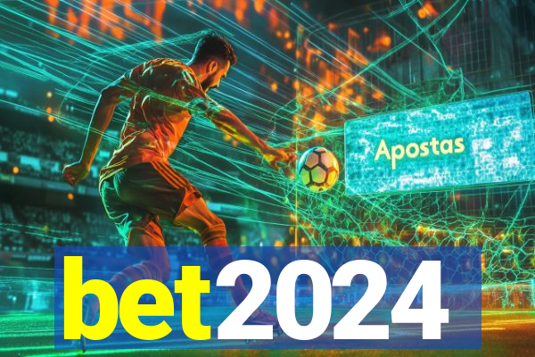 bet2024