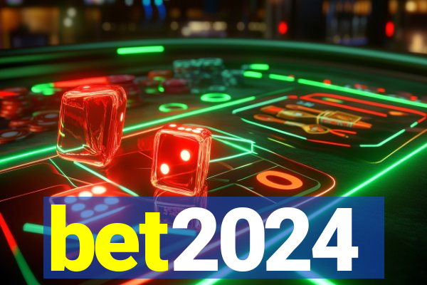 bet2024