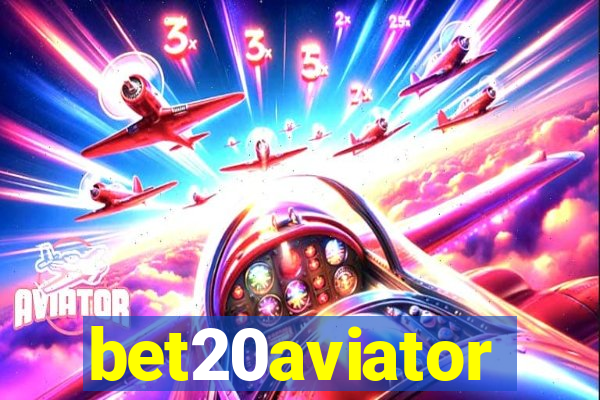 bet20aviator