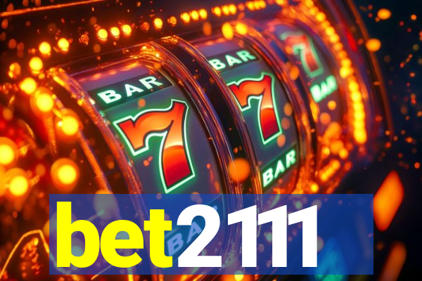 bet2111