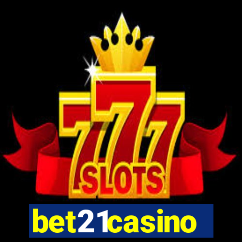 bet21casino