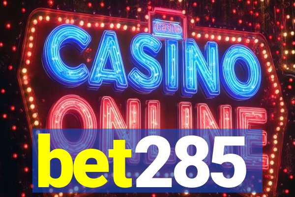 bet285