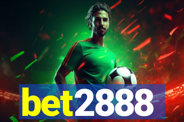 bet2888