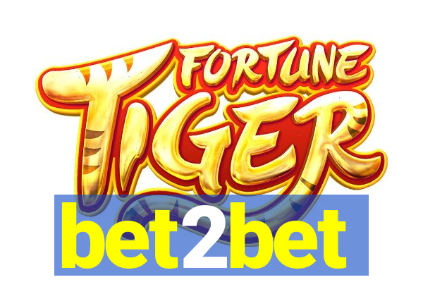 bet2bet