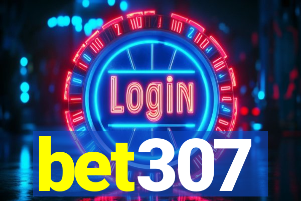 bet307