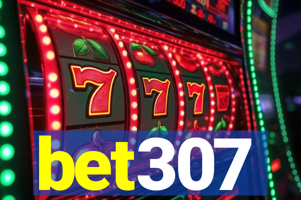 bet307