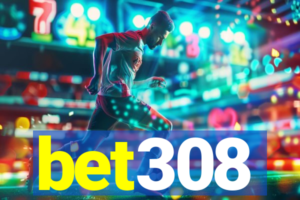 bet308