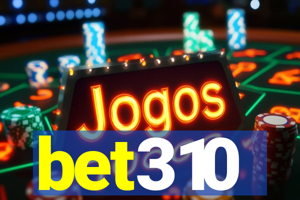 bet310
