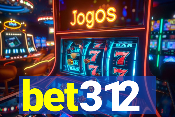 bet312