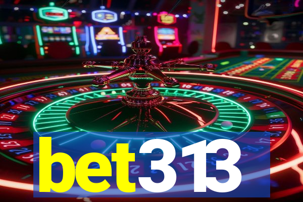 bet313