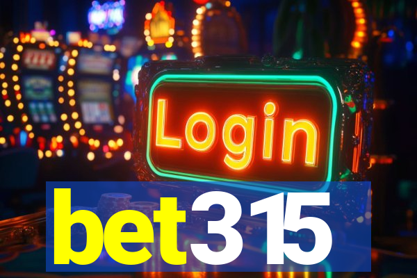 bet315