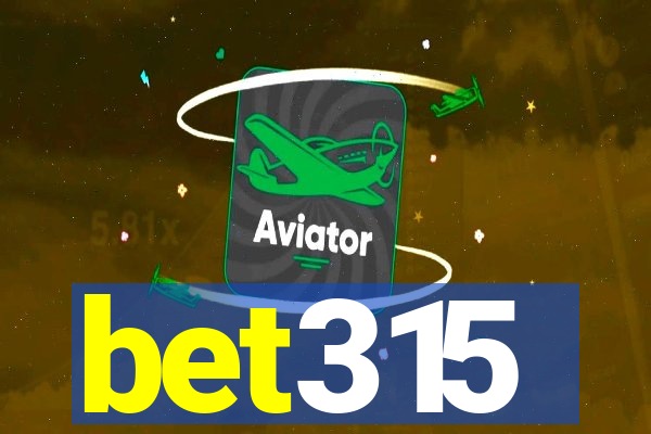 bet315