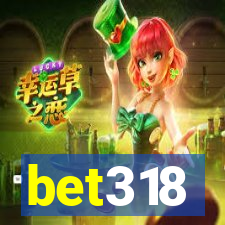 bet318