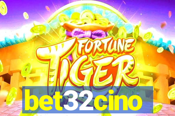 bet32cino
