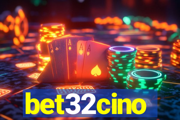 bet32cino