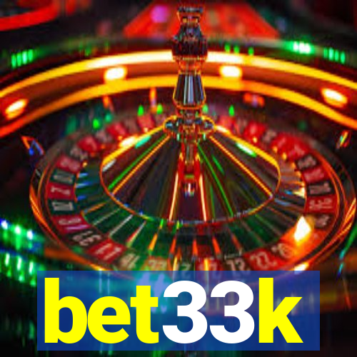 bet33k