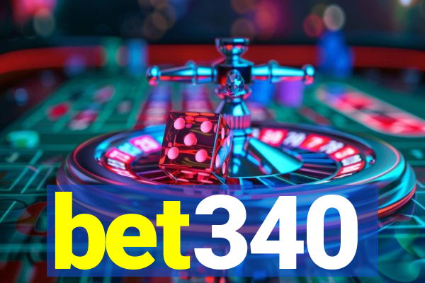 bet340