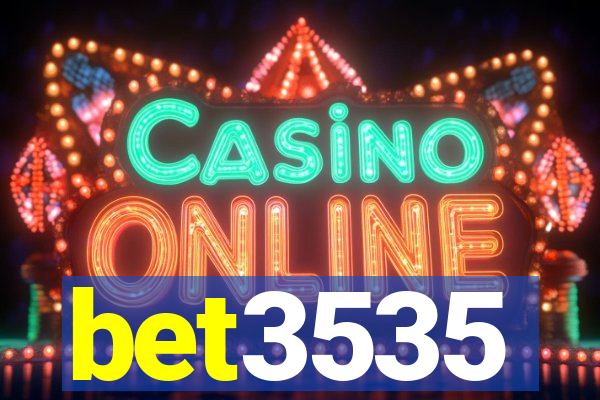 bet3535