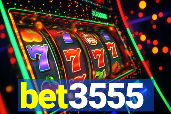 bet3555