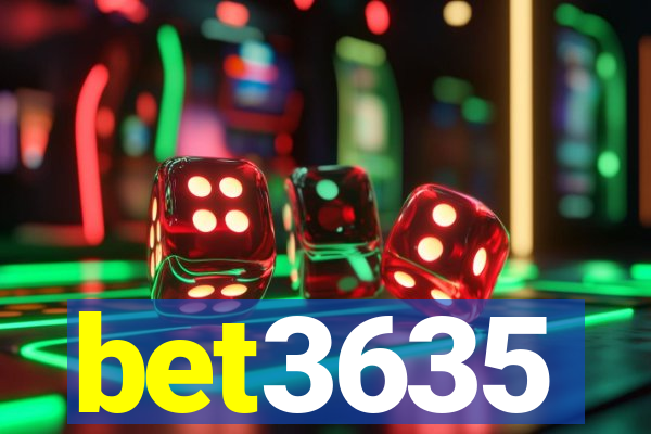 bet3635