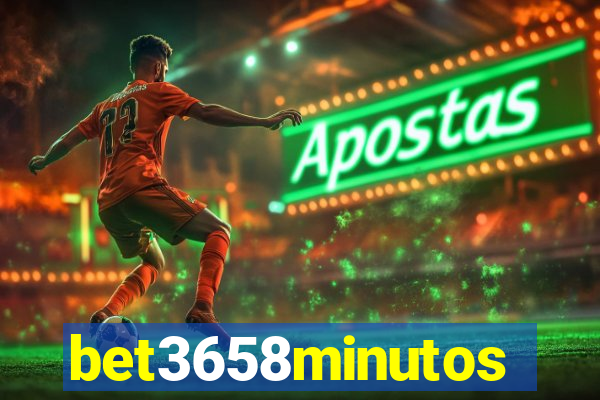 bet3658minutos