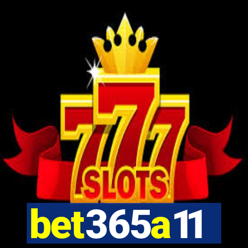 bet365a11