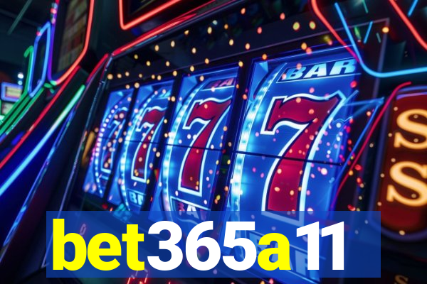 bet365a11
