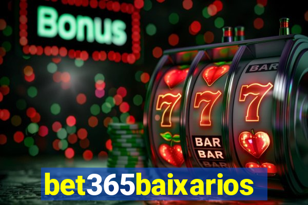 bet365baixarios