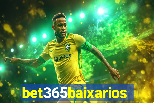 bet365baixarios