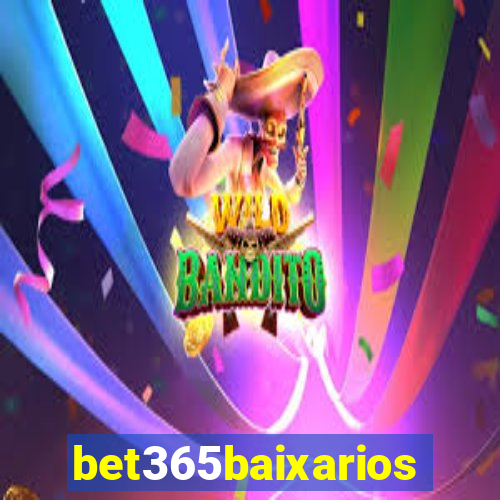 bet365baixarios