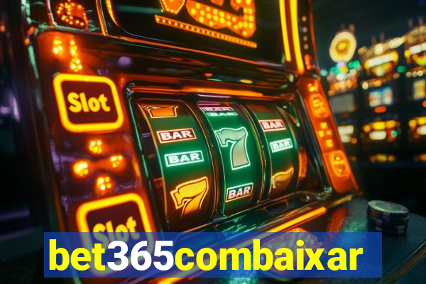 bet365combaixar