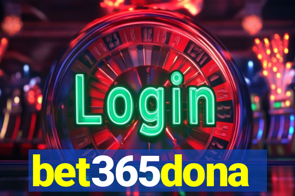 bet365dona