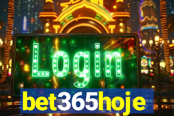 bet365hoje