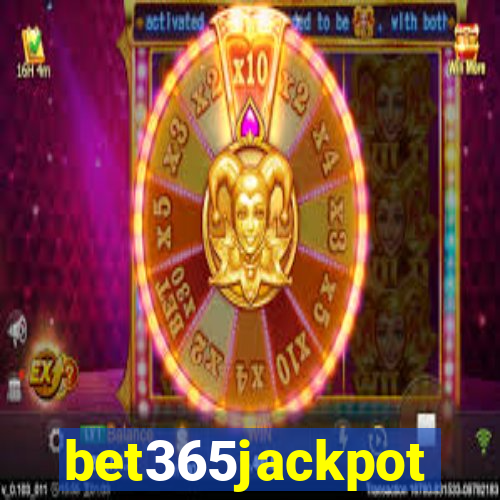 bet365jackpot