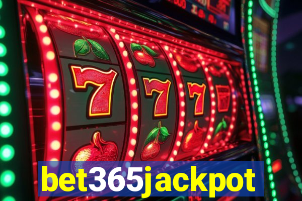 bet365jackpot