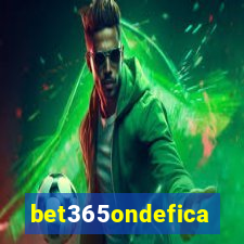 bet365ondefica