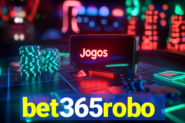 bet365robo