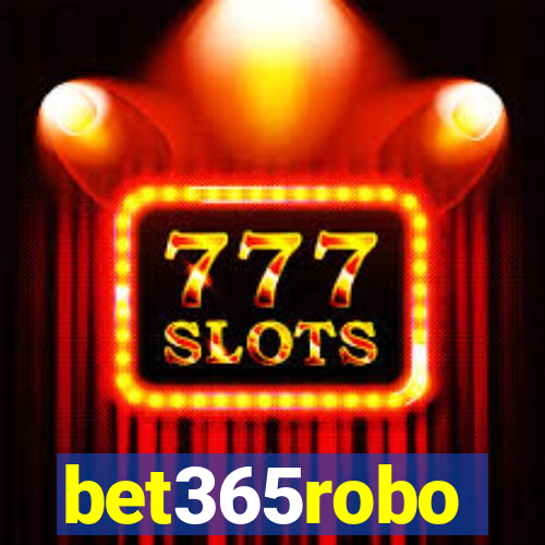 bet365robo