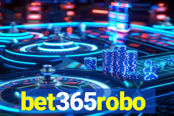 bet365robo
