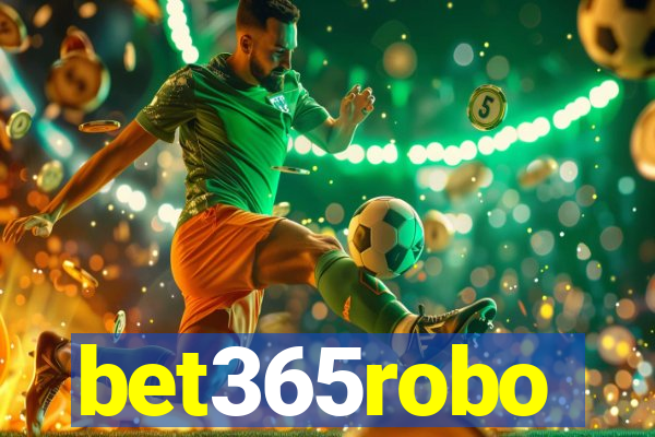 bet365robo
