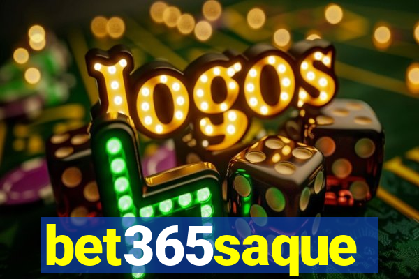 bet365saque