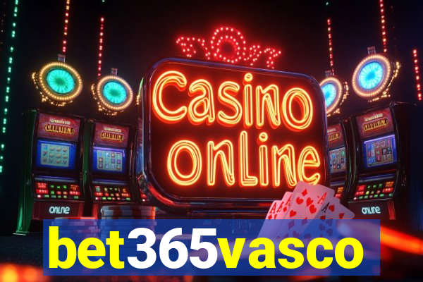 bet365vasco