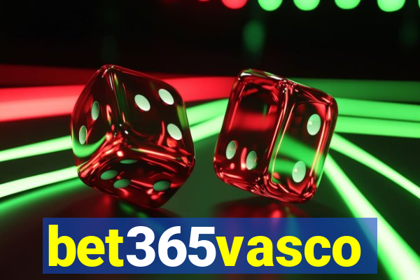 bet365vasco