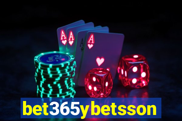 bet365ybetsson