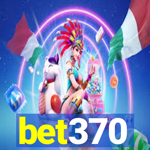 bet370