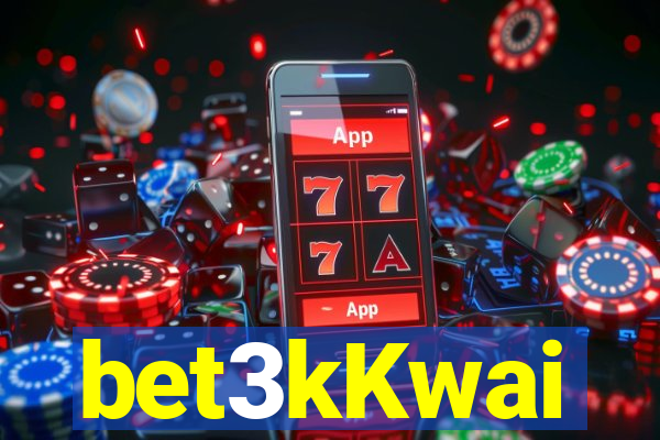 bet3kKwai