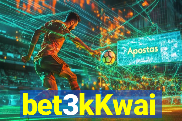 bet3kKwai