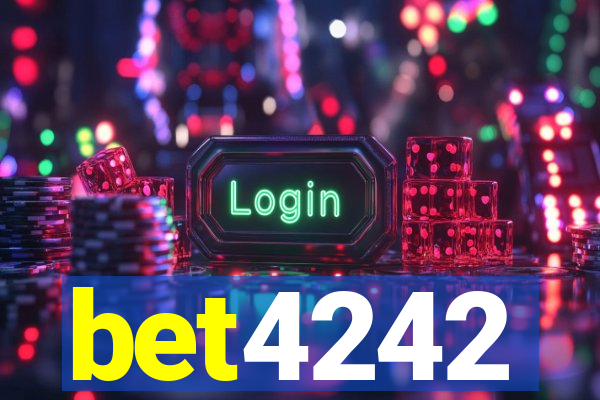 bet4242