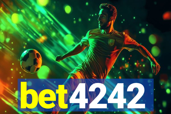 bet4242
